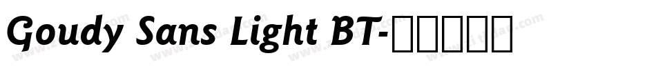 Goudy Sans Light BT字体转换